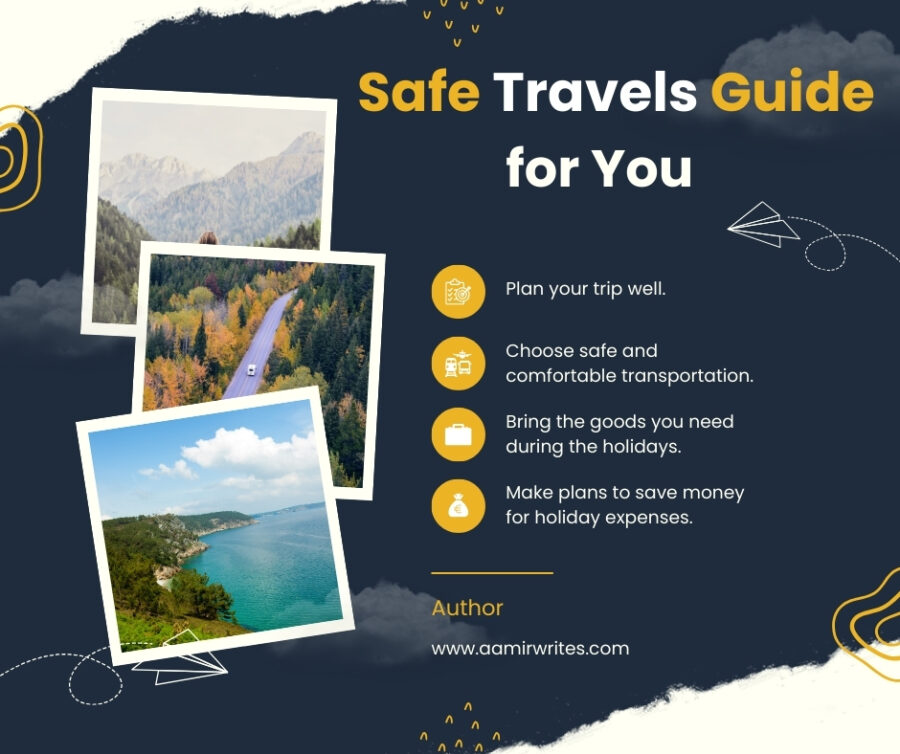 Safe Travels Guide: Every US Traveller Must Know Before Leaving